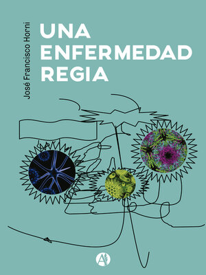 cover image of Una Enfermedad Regia